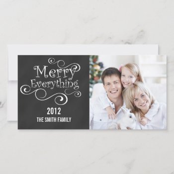 Chalkboard Merry Everything Holiday Card by zazzleoccasions at Zazzle