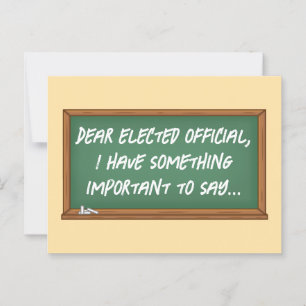 Chalkboard Message to Elected Officials Postcard