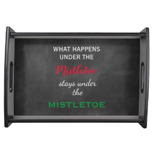 Chalkboard Mistletoe Holiday Serving Tray