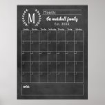 Chalkboard Monthly Family Monogram Calendar Poster<br><div class="desc">Note: this is not an actual chalkboard. It is a poster made to look like one one. Personalize this custom monthly calendar print online with your family monogram text, year established, and title for the bottom section. Frame your printed poster and use a chalk pen to fill in your dates...</div>