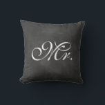 Chalkboard Mr. Pillow<br><div class="desc">Fancy type on an illustrated chalkboard background accents this cushion for the sweetheart table, sofa or bed. The coordinating Mrs. cushion is also available. If you would like to change the type color: click on the "customize it" button, click the line of type to change on the right side, click...</div>