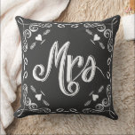 Chalkboard Mrs Brides Pillow Any Color<br><div class="desc">Dark Charcoal Gray Chalkboard Vintage Modern Mr. and Mrs. Chalkboard Wedding Modern Vintage Typography Pillow. Her or Him Michigan State Sweetheart Wedding Anniversary Pillow or Bride's Chair at Reception or 1st Christmas Gift, The 2nd Wedding Anniversary is the Cotton Anniversary. Cotton symbolizes the Natural Growth of all the adaptability, versatility...</div>