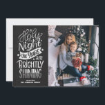 Chalkboard O Holy Night Lyrics Christmas Photo Holiday Card<br><div class="desc">O Holy Night the Stars are Brightly Shining. Send holiday greetings and wishes to family and friends with this rustic Christmas flat card. It features a rustic chalk script with a faux chalkboard background. This Christmas song photo card is perfect for this holiday season.</div>