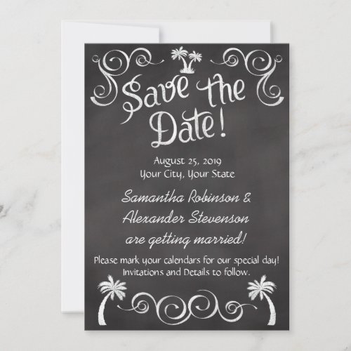 Chalkboard Palm Tree Beach Wedding Save the Date Invitation