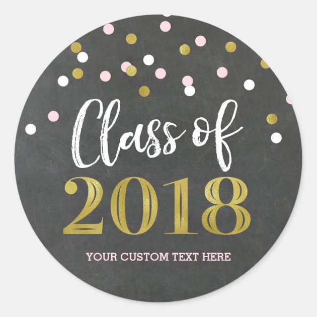 Chalkboard Pink Gold Confetti Graduation 2018 Classic Round Sticker