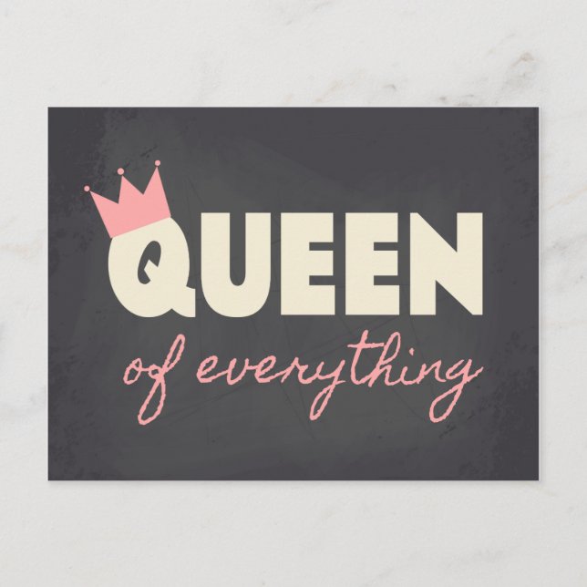 Chalkboard Queen of Everything Text Design Postcard (Front)