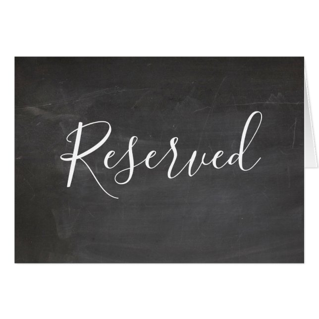 Chalkboard reserved sign. Modern gray wedding Cards (Front Horizontal)