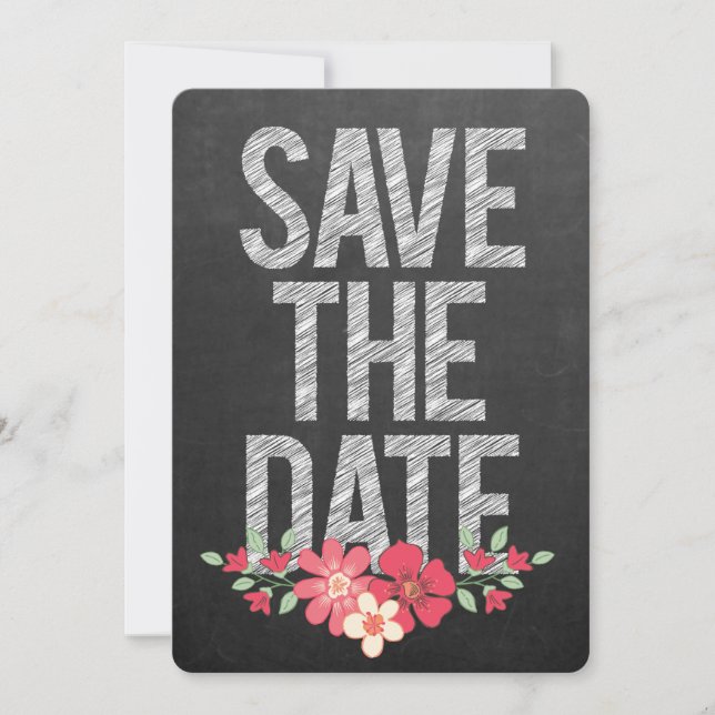 Chalkboard Rustic Floral Save the Date Typography Invitation (Front)