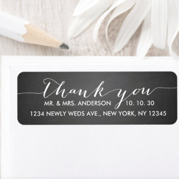 Chalkboard Script Wedding Thank You Label by monogramgallery at Zazzle