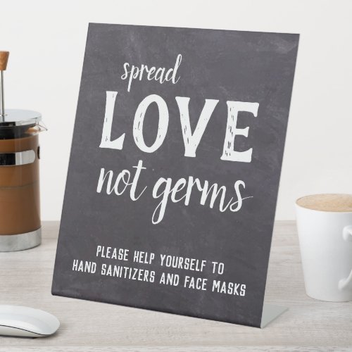 Chalkboard Spread Love Not Germs Wedding Pedestal Sign