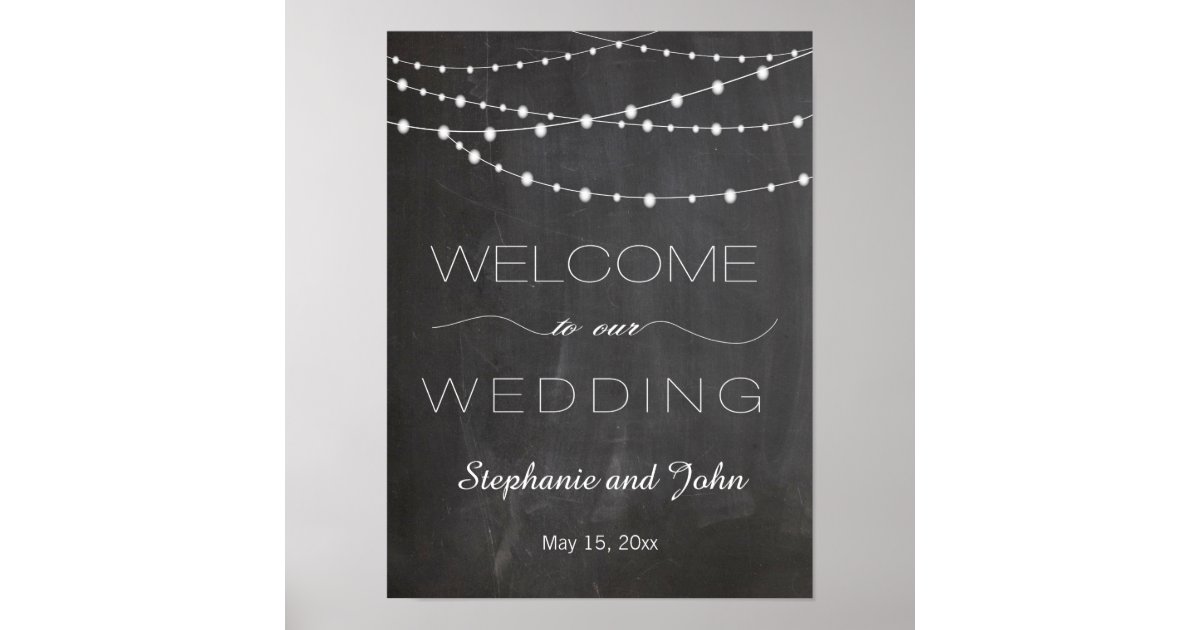 Chalkboard string lights Welcome wedding sign | Zazzle