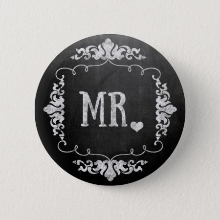Chalkboard Wedding  "mr." Button