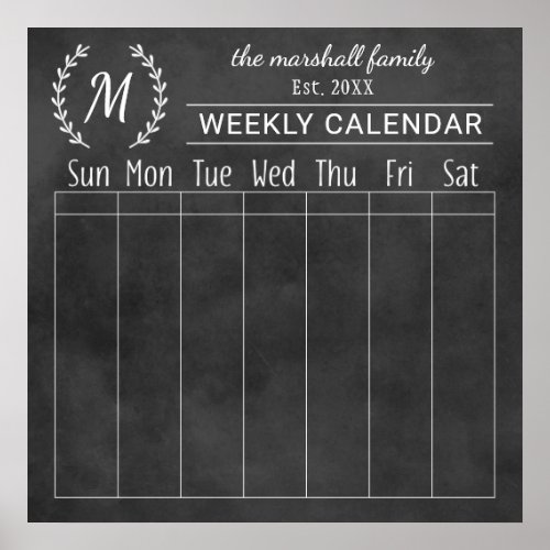 Chalkboard Weekly Family Monogram Calendar Poster