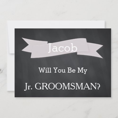 Chalkboard Will You Be Our Jr Groomsman Invitation