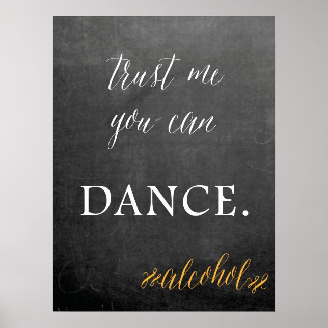 Chalkboard  You can dance wedding humor sign (Front)