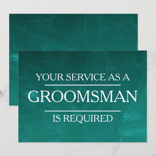Chalkboard Your Service Is Requested as Groomsman  Invitation (Front/Back)