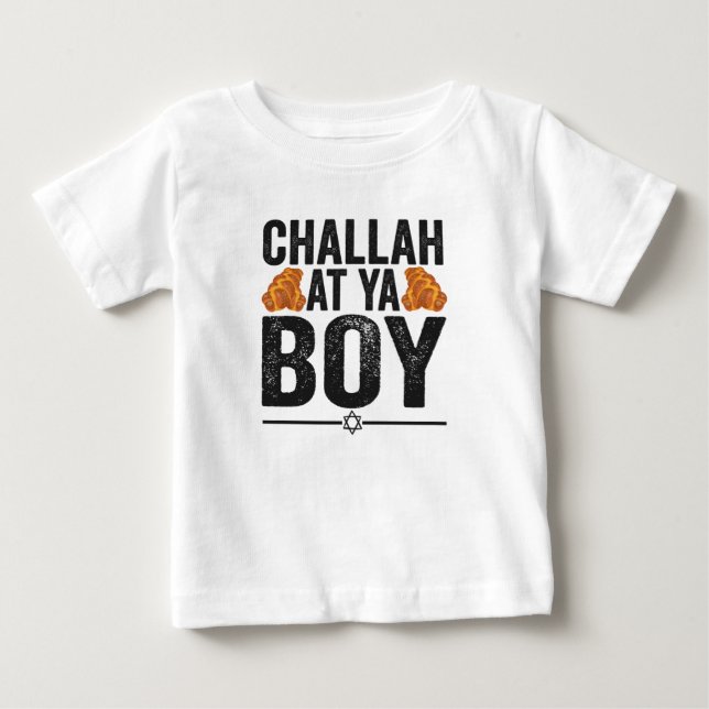 Challah at Ya boy Funny Jewish Hanukkah Holiday Baby T-Shirt (Front)