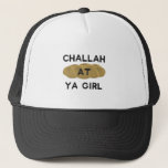 Challah At Ya Girl Trucker Hat<br><div class="desc">Features "Challah at Ya Girl" and makes a perfect Hanukkah or Bat mitzvah gift!</div>