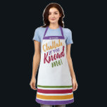Challah if you Knead me Apron<br><div class="desc">Challah if you Knead me! Make your favorite Baker smile!! Today's Colors. Personalize your own, Because- Happiness is Homemade Challah Baking enthusiasts: Express yourself & show off your personal style while giving back to those in need! Apron Coordinates with Our 100% cotton dough covers which are both functional and beautifully...</div>