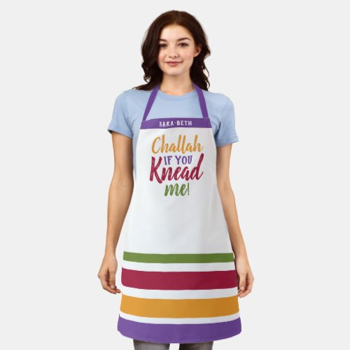 Challah if you Knead Me Kosher Kitchen Humor Apron