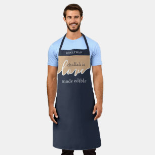 Challah is Love made Edible NAVY & TAN Script Apron