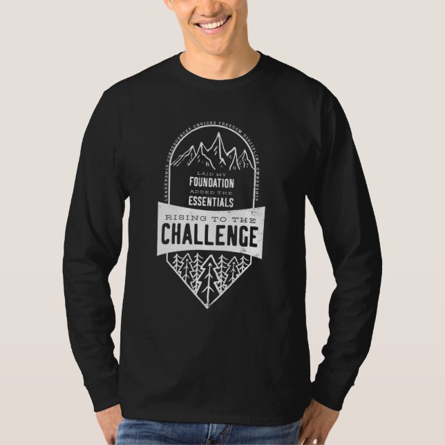 Challenge A Leadership Rising To The Challenge Hom T-Shirt (Front)