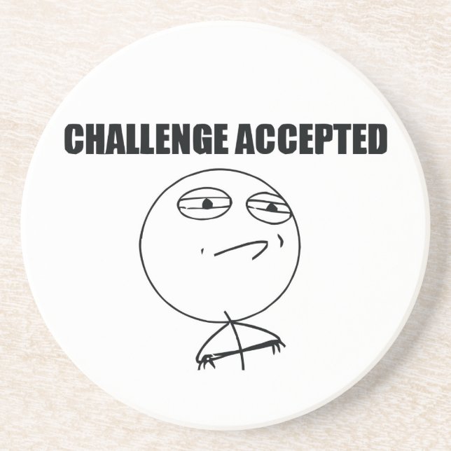 Challenge Accepted Drink Coaster (Front)