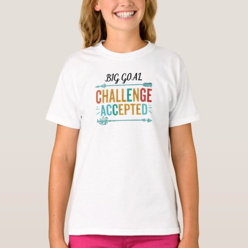 Challenge accepted T_Shirt