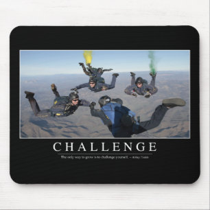 Challenge: Inspirational Quote 1 Mouse Pad