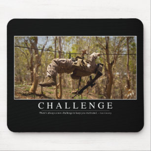 Challenge: Inspirational Quote 2 Mouse Pad