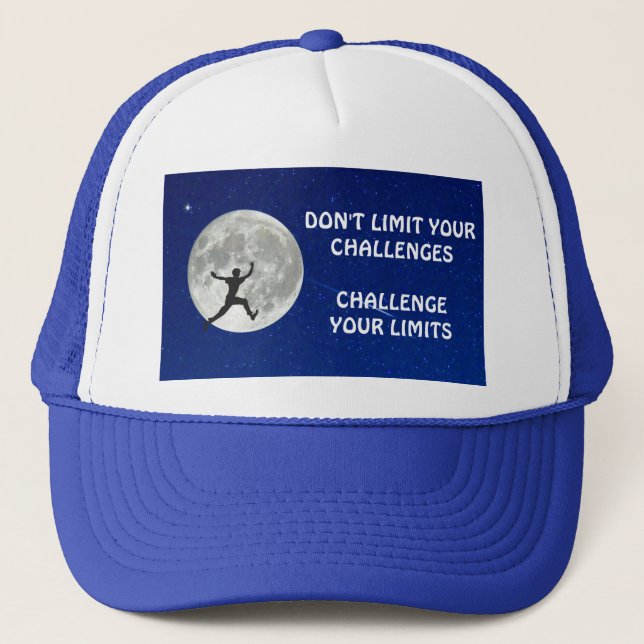 Challenge your limits motivational quote trucker hat (Front)