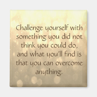 Challenge Yourself Magnet