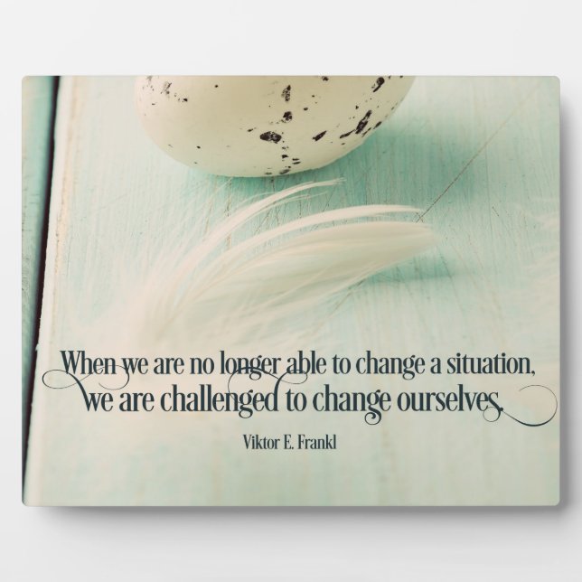 Challenged To Change Ourselves Plaque (Front)