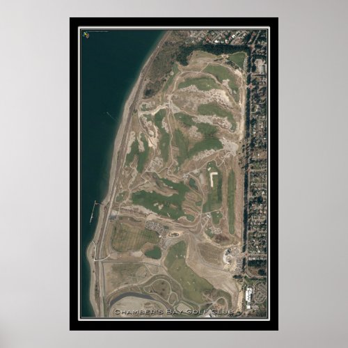 Chambers Bay Golf Club Washington Satellite Map Poster