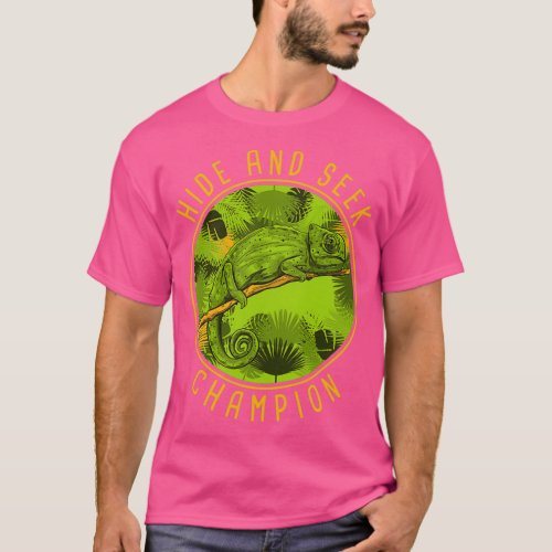 Chameleon  Hide And Seek Champion  Reptiles   2  T_Shirt