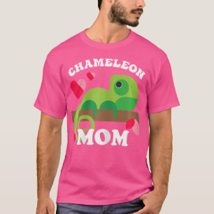 Chameleon Mom Zookeeper Lizard Reptiles Pets Chame T-Shirt