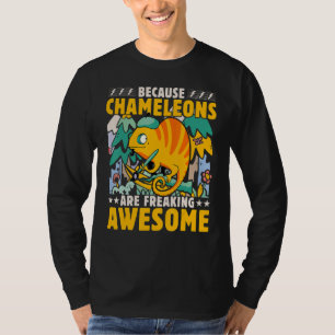 Chameleon  Saying 7 T-Shirt