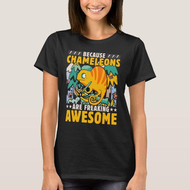 Chameleon  Saying 7 T-Shirt (Front)
