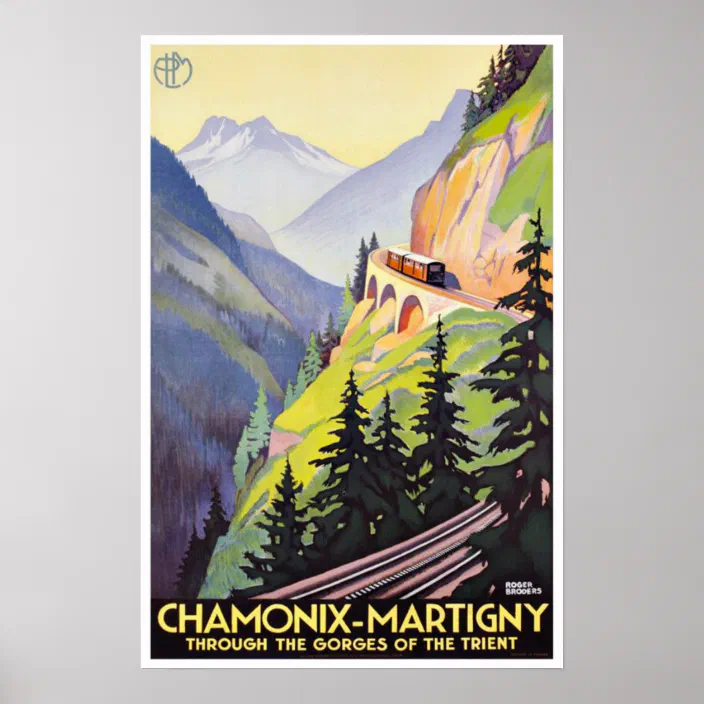 Chamonix France Martigny Switzerland Trient Vintage Travel Advertisement Poster 