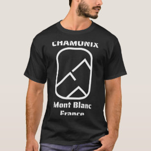 Chamonix mont blanc france skiing snowboarding  T-Shirt