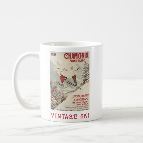 Chamonix Mont Blanc Vintage French Skiing Poster Coffee Mug
