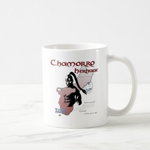 Chamorro Spirit copy Coffee Mug