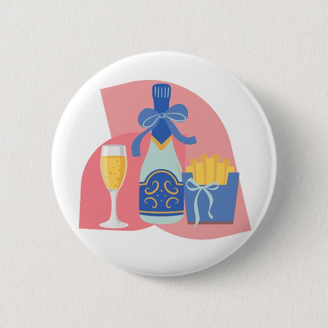 Champagne and Fries Button (Front)