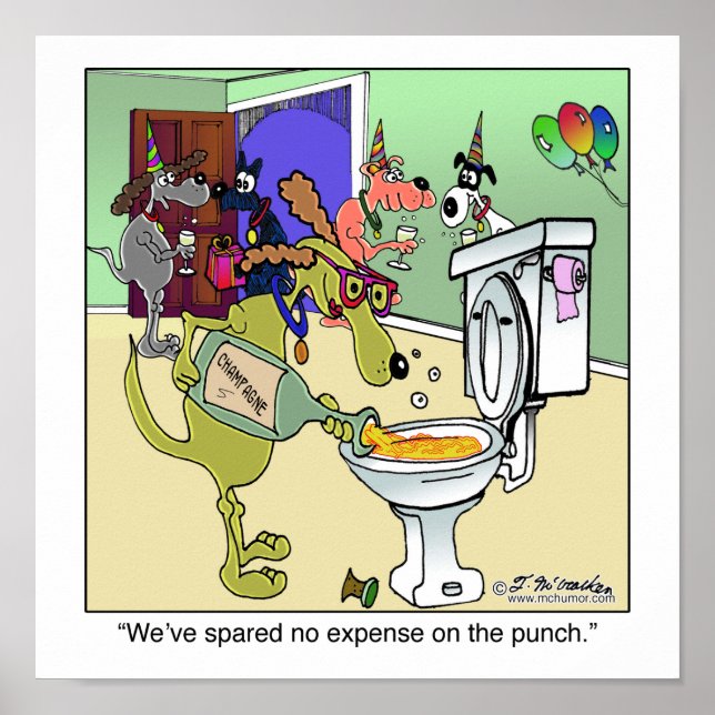 Champagne in the Toilet Poster (Front)
