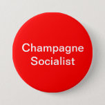Champagne Socialist Badge Button at Zazzle