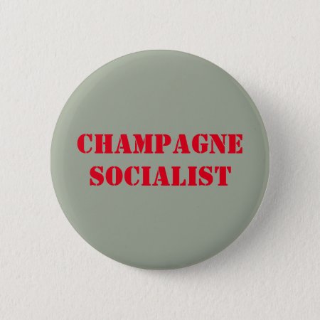 Champagne Socialist Badge Pinback Button