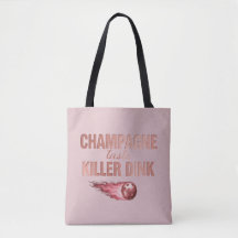 Champagne Taste Killer Dink - Rose Gold Pickleball