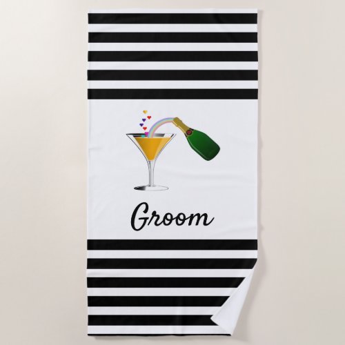 Champagne Toast Groom   Beach Towel