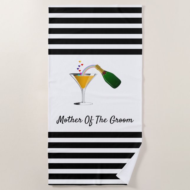 Champagne Toast Mother of the Groom Beach Towel (Front)
