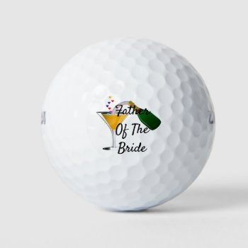 Champagne Toast Wedding Father Of Bride Golf Balls by weddingparty at Zazzle